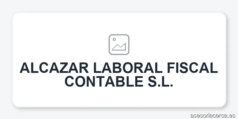 ALCAZAR LABORAL FISCAL CONTABLE S.L.