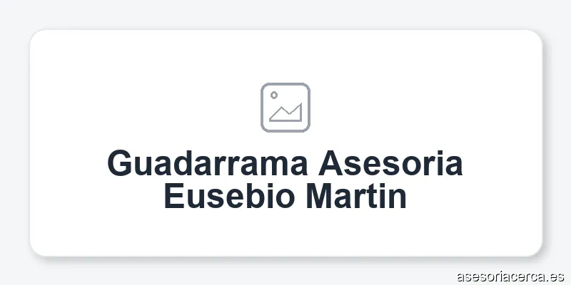 Guadarrama Asesoria Eusebio Martin – foto 1