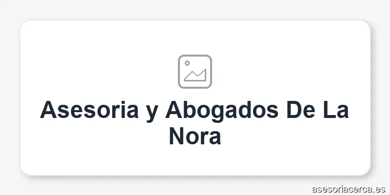 Asesoria y Abogados De La Nora
